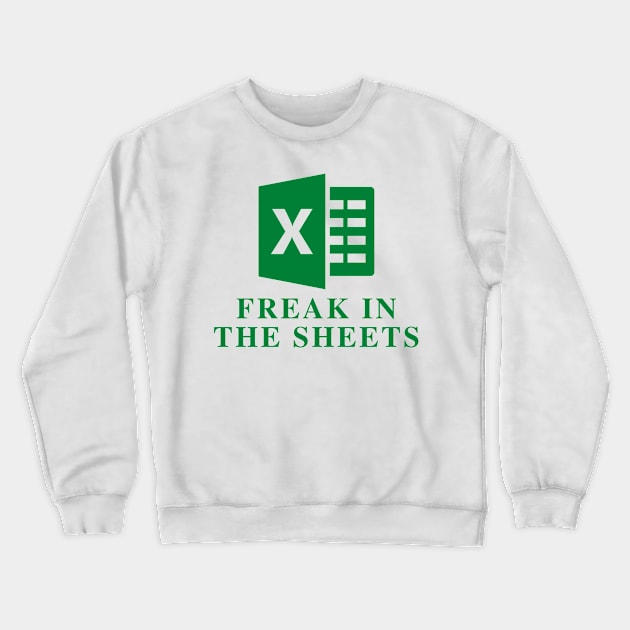 Freak In The Sheets Crewneck Sweatshirt by oneduystore